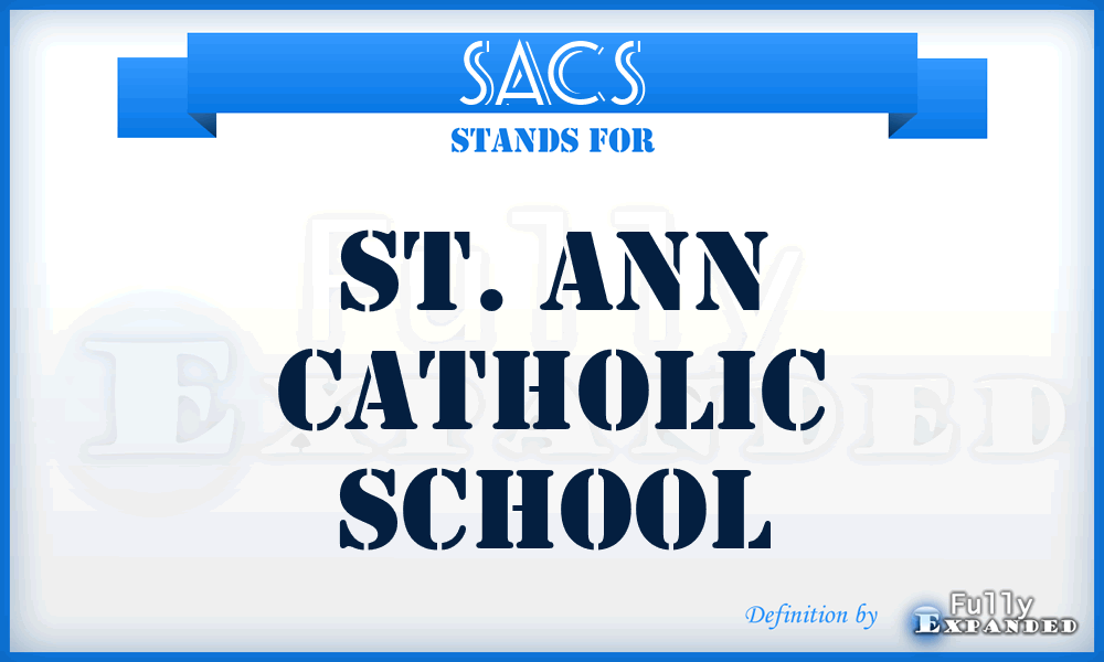 SACS - St. Ann Catholic School