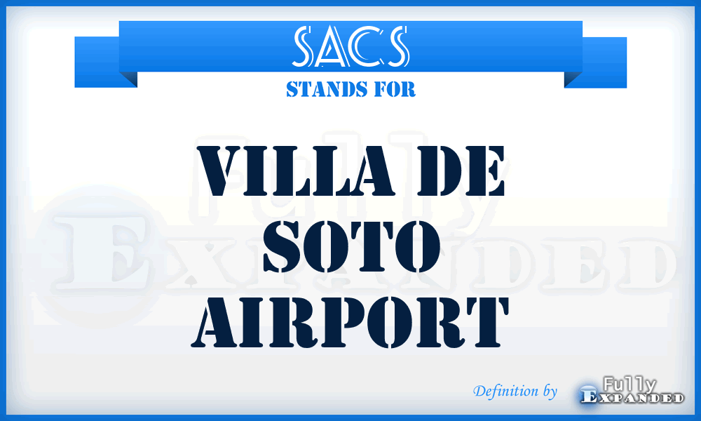 SACS - Villa De Soto airport