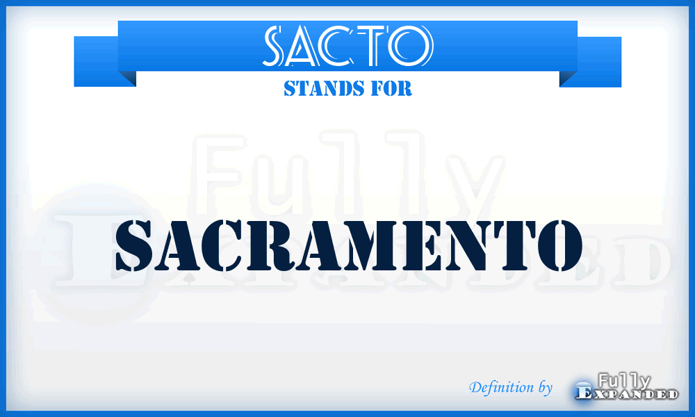 SACTO - Sacramento