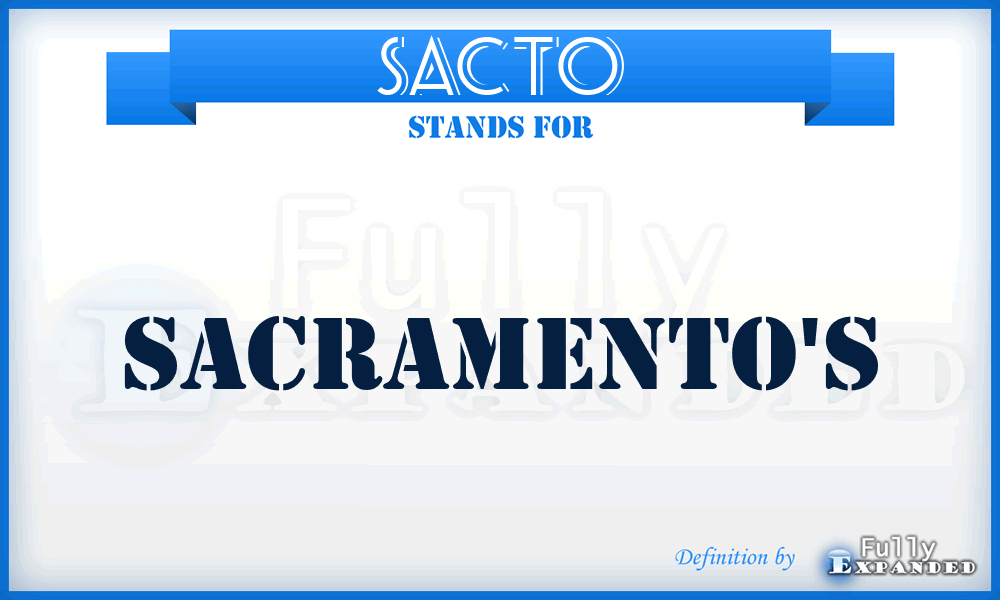 SACTO - Sacramento's