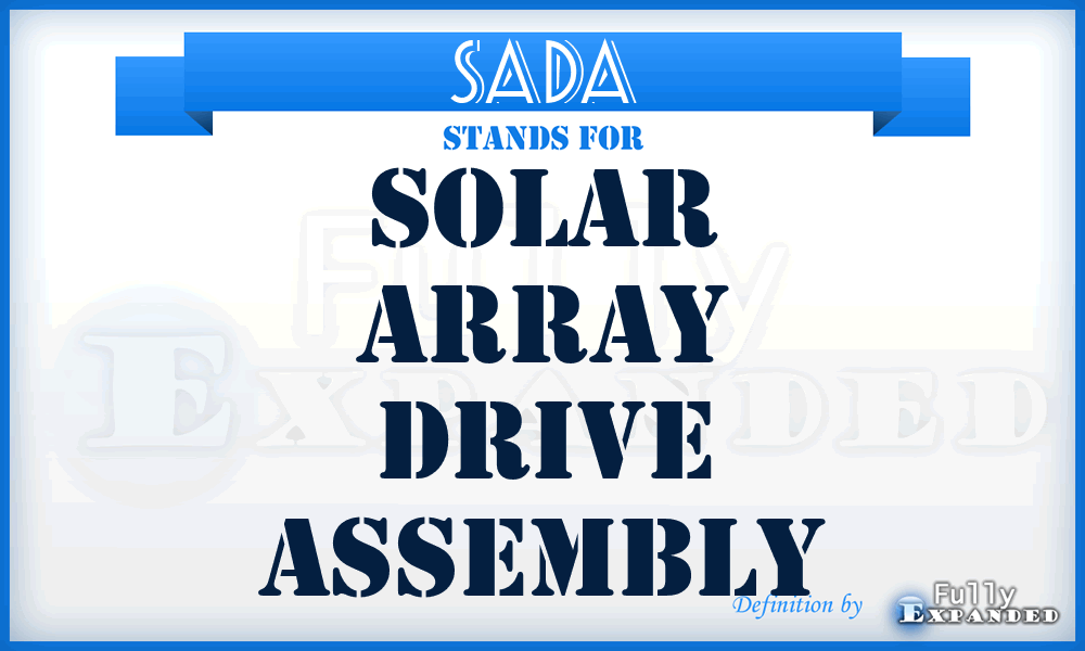 SADA - Solar Array Drive Assembly