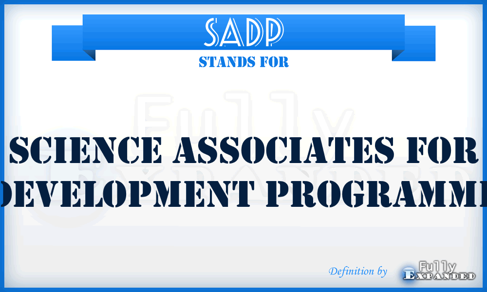 SADP - Science Associates for Development Programme