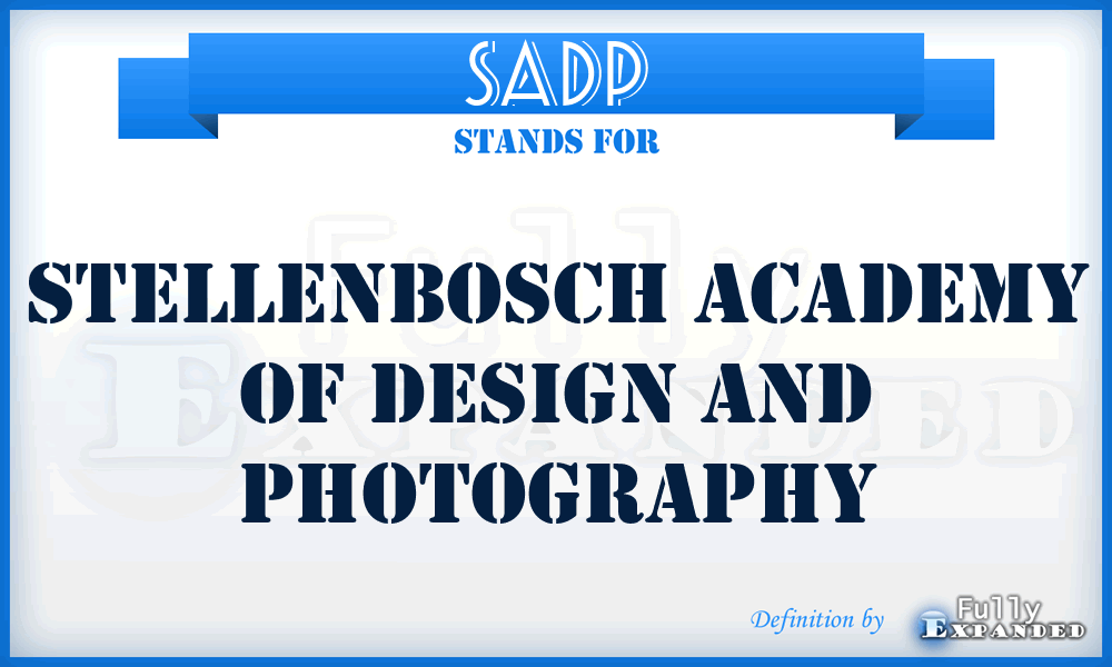 SADP - Stellenbosch Academy of Design and Photography