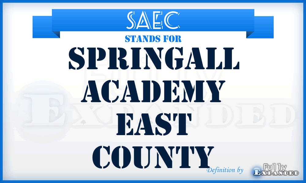 SAEC - Springall Academy East County