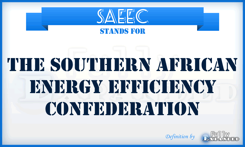 SAEEC - The Southern African Energy Efficiency Confederation