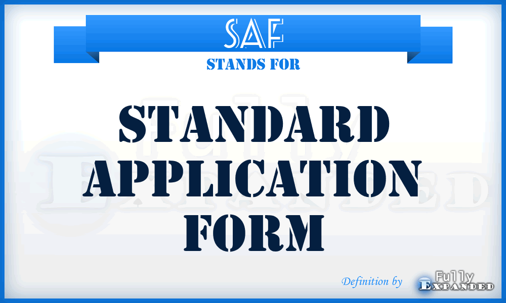 SAF - Standard Application Form