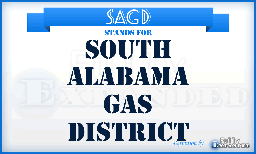 SAGD - South Alabama Gas District