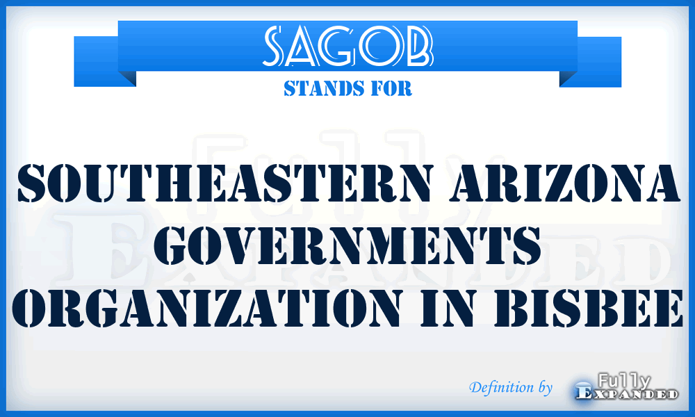 SAGOB - Southeastern Arizona Governments Organization in Bisbee