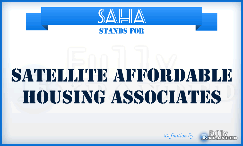 SAHA - Satellite Affordable Housing Associates