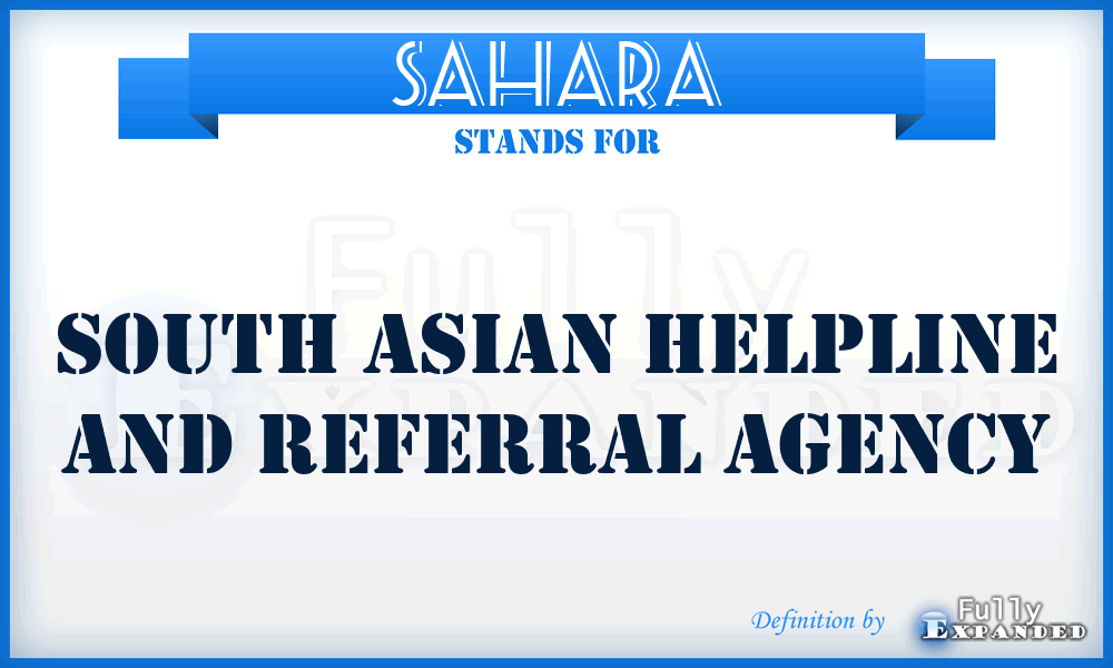 SAHARA - South Asian Helpline and Referral Agency