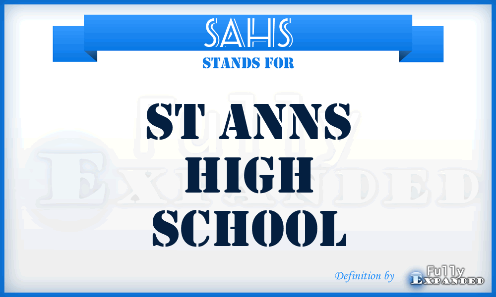 SAHS - St Anns High School