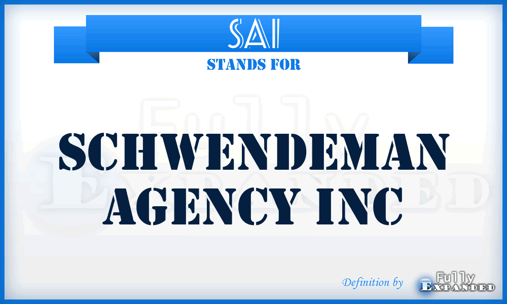 SAI - Schwendeman Agency Inc