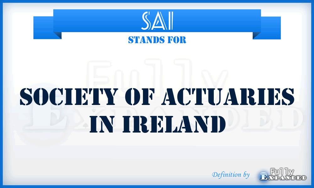 SAI - Society of Actuaries in Ireland