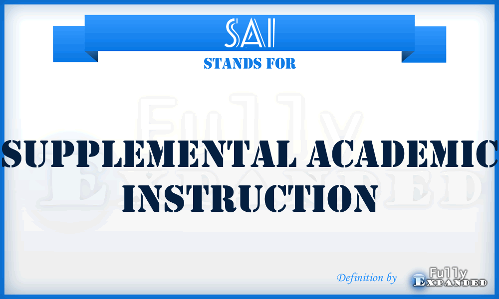 SAI - Supplemental Academic Instruction