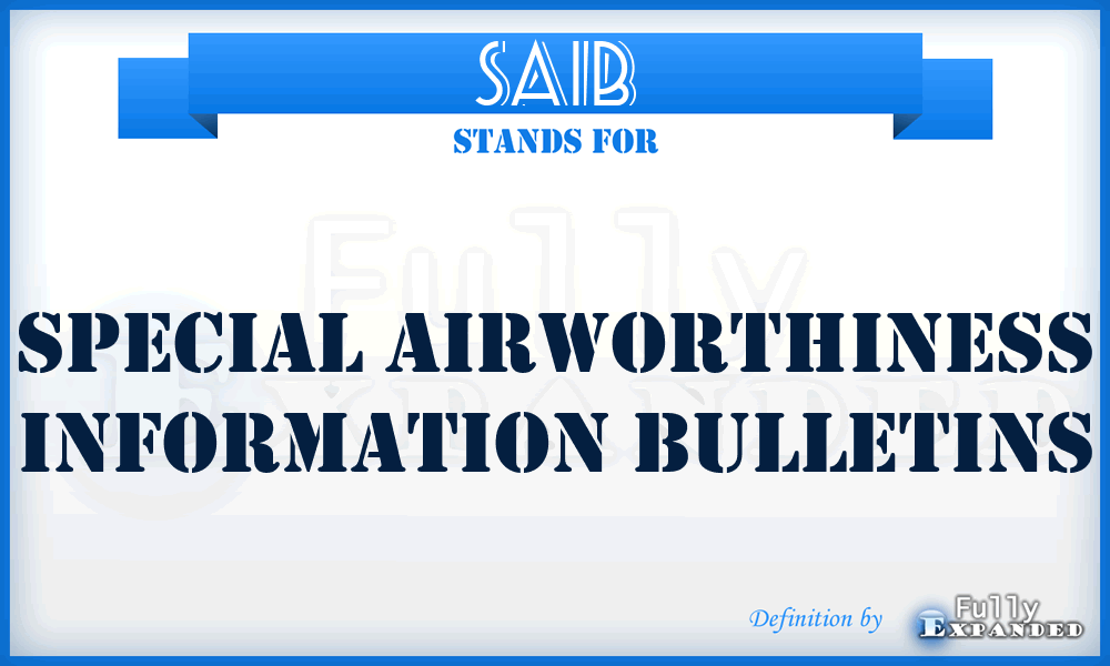 SAIB - Special Airworthiness Information Bulletins