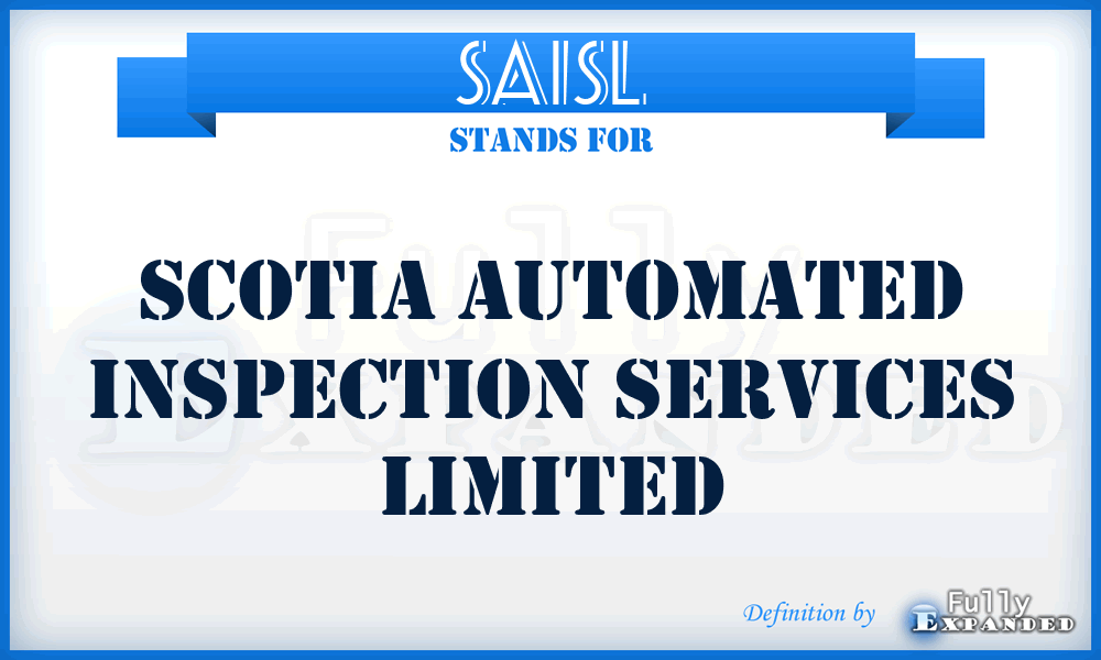 SAISL - Scotia Automated Inspection Services Limited