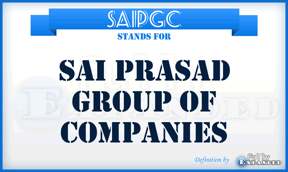 SAIPGC - SAI Prasad Group of Companies
