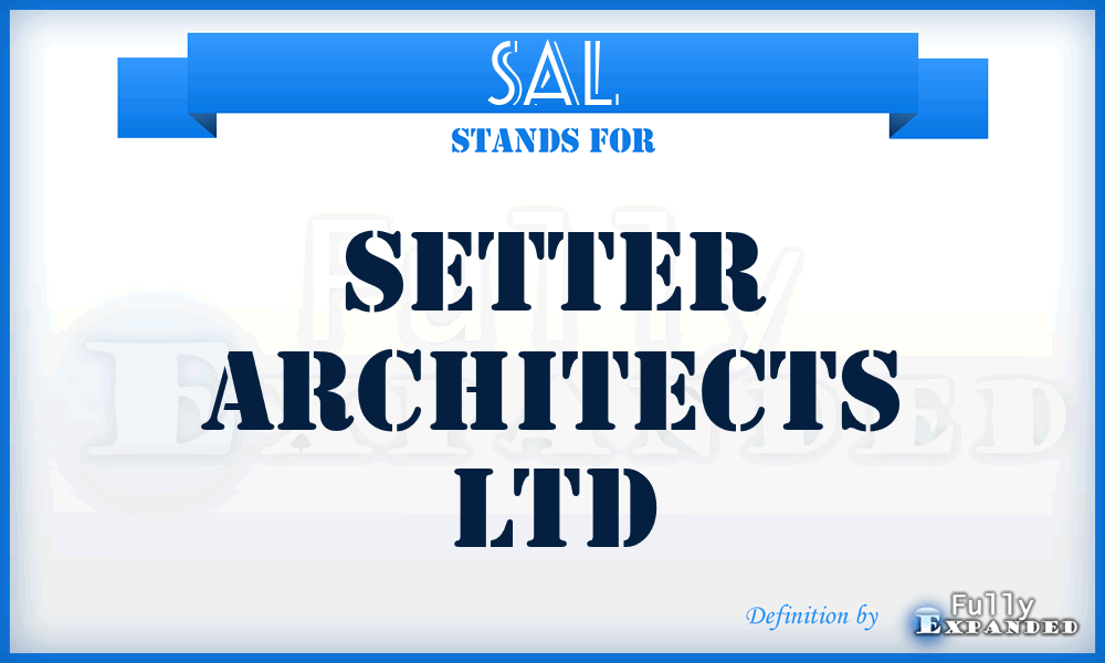 SAL - Setter Architects Ltd