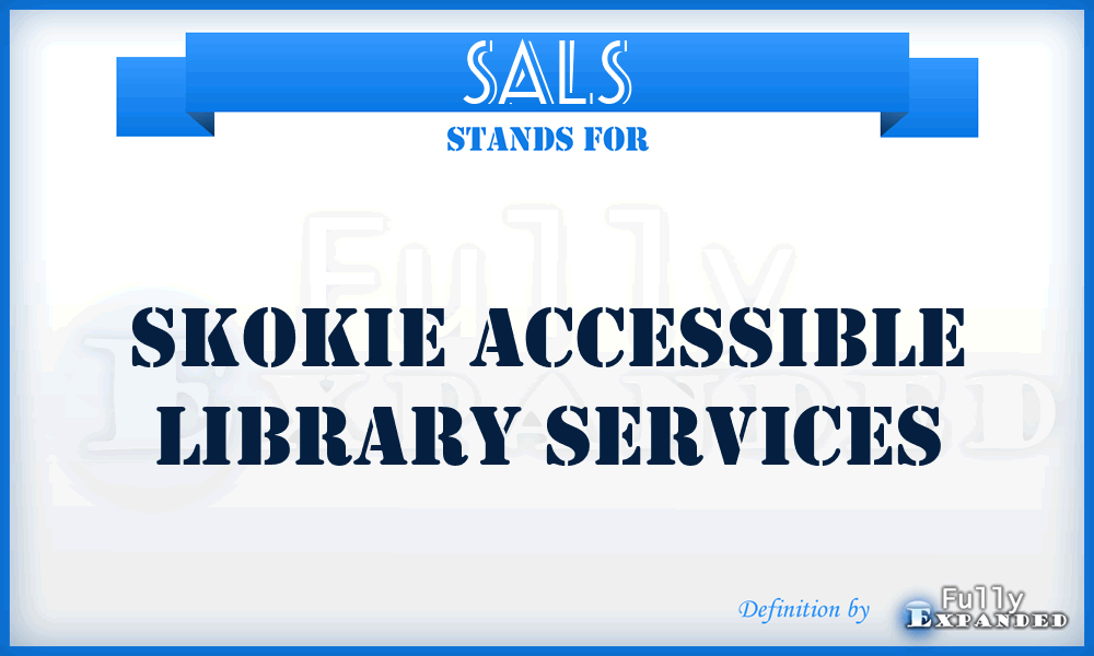 SALS - Skokie Accessible Library Services