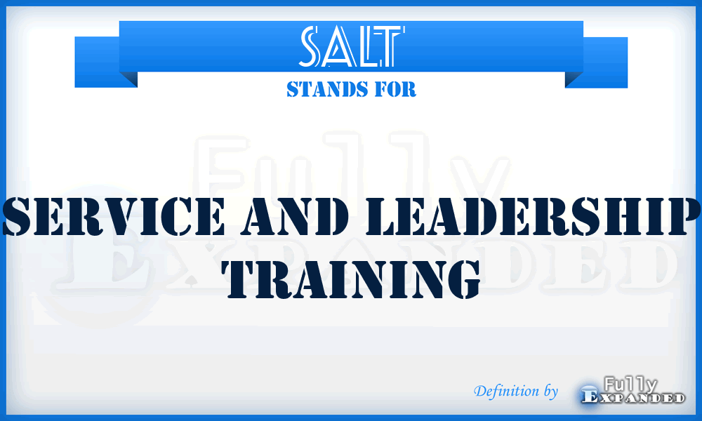 SALT - Service and Leadership Training