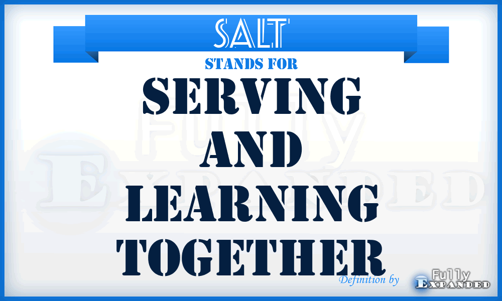 SALT - Serving And Learning Together