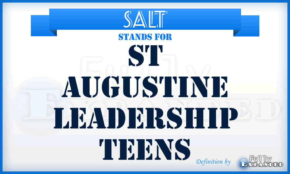 SALT - St Augustine Leadership Teens