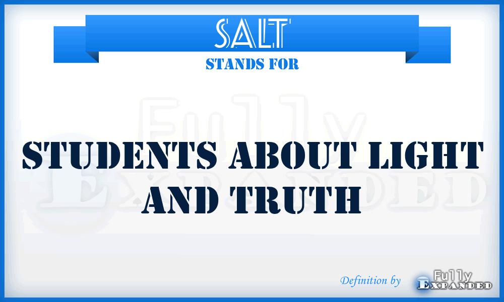 SALT - Students About Light And Truth