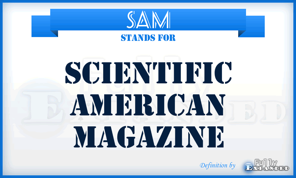SAM - Scientific American Magazine