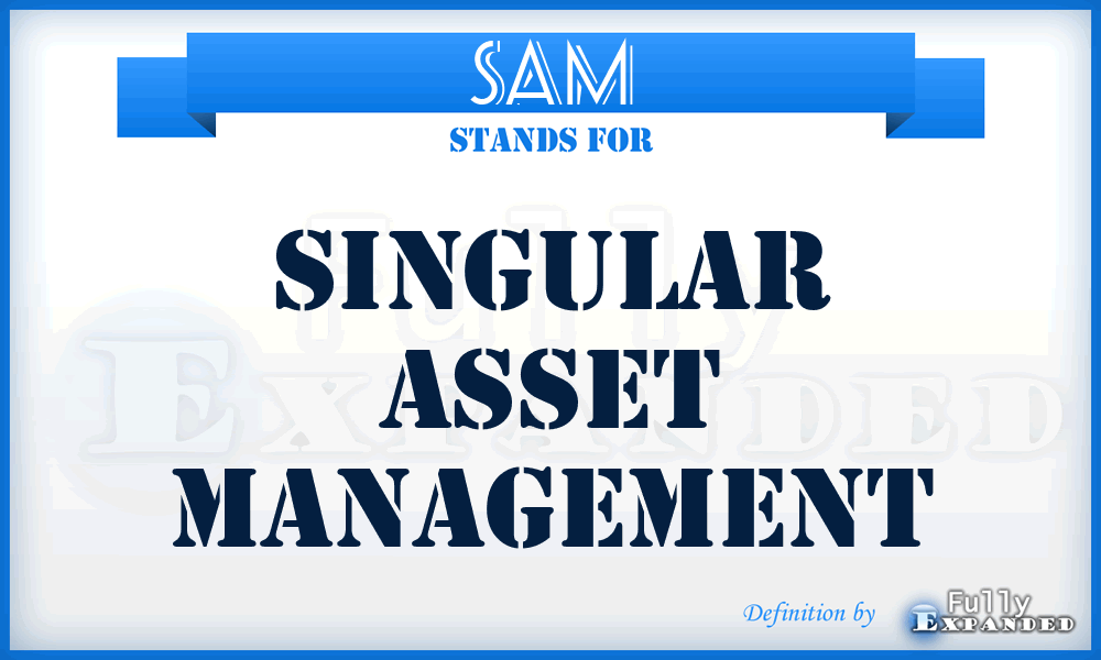 SAM - Singular Asset Management