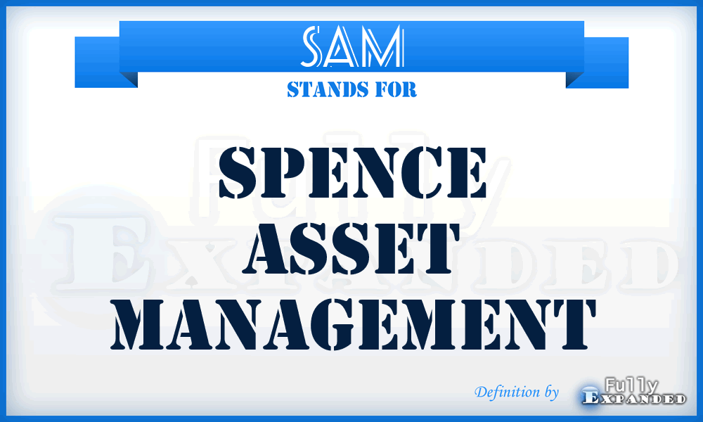 SAM - Spence Asset Management