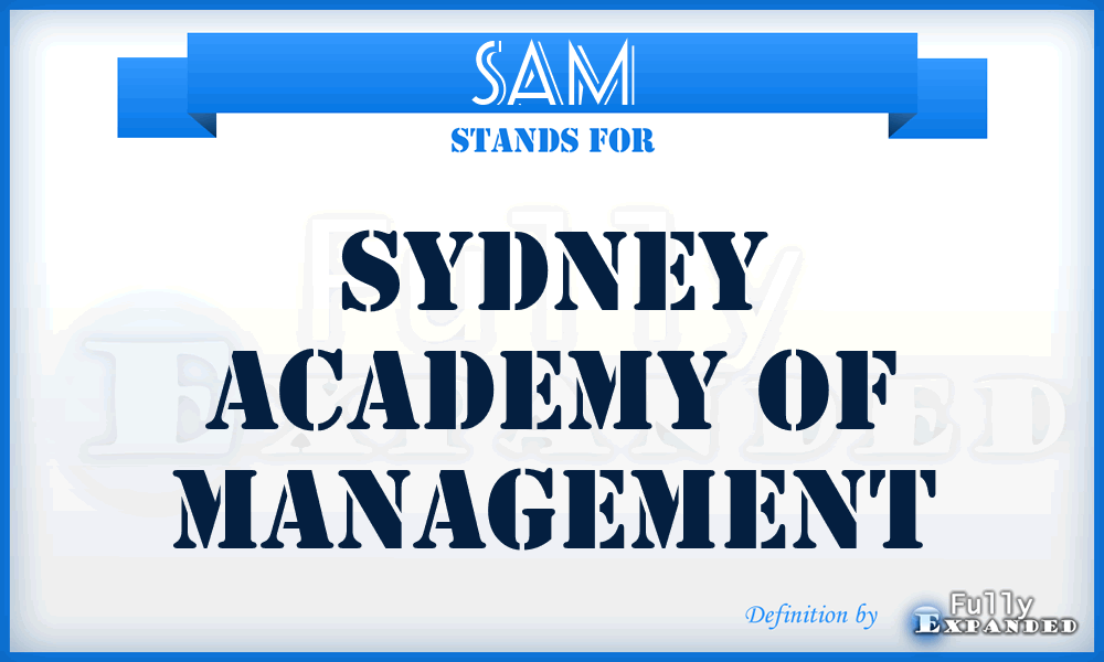 SAM - Sydney Academy of Management