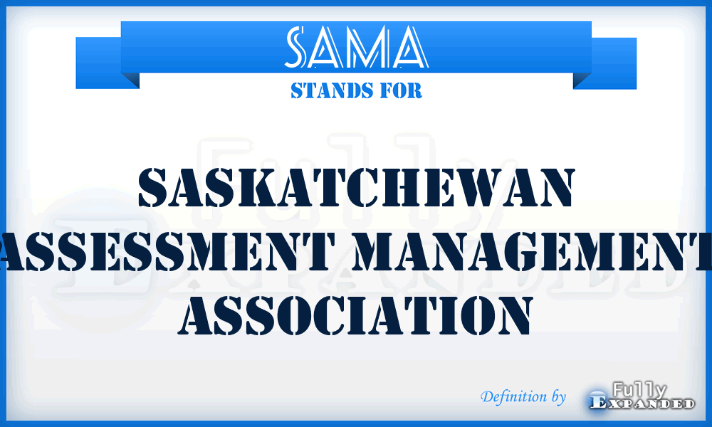 SAMA - Saskatchewan Assessment Management Association