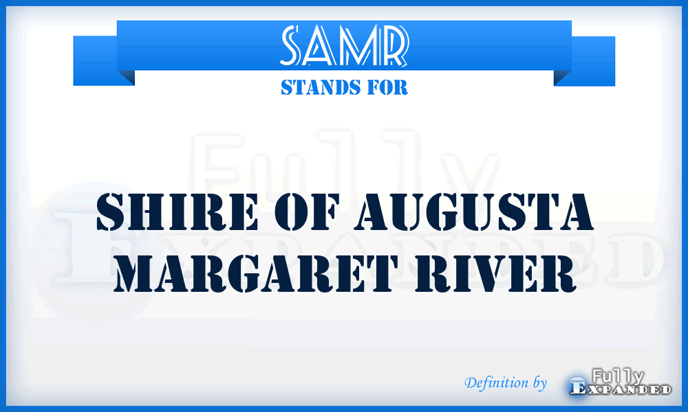 SAMR - Shire of Augusta Margaret River