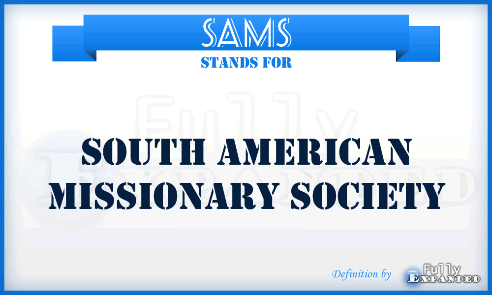 SAMS - South American Missionary Society
