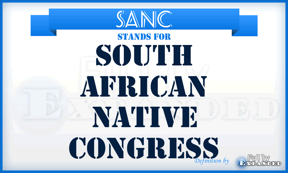 SANC - South African Native Congress