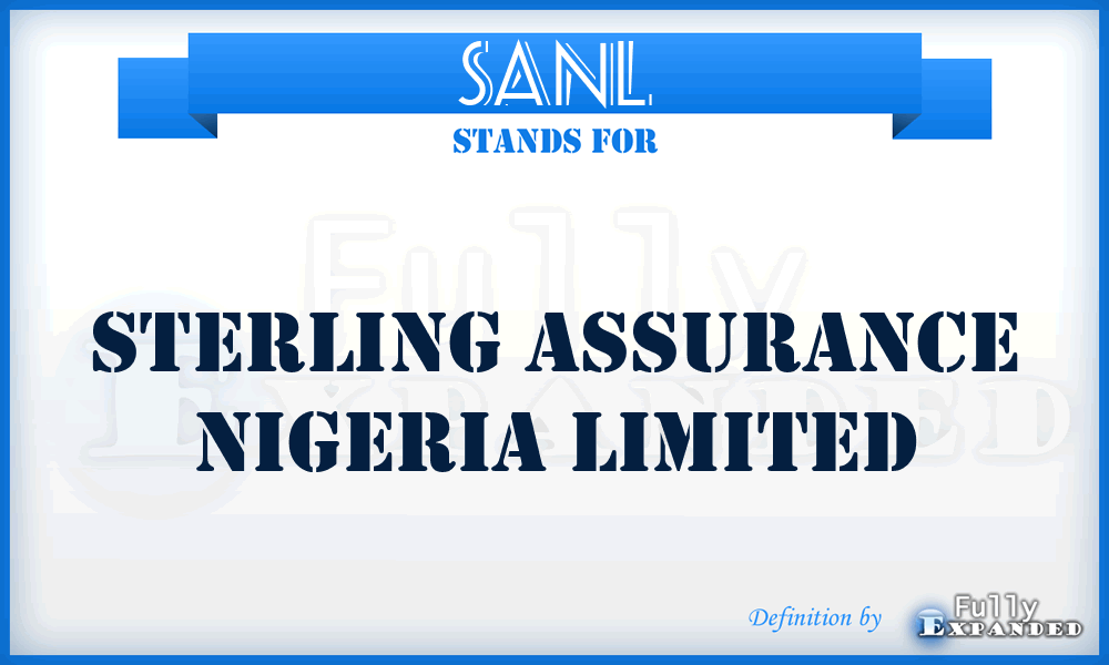 SANL - Sterling Assurance Nigeria Limited