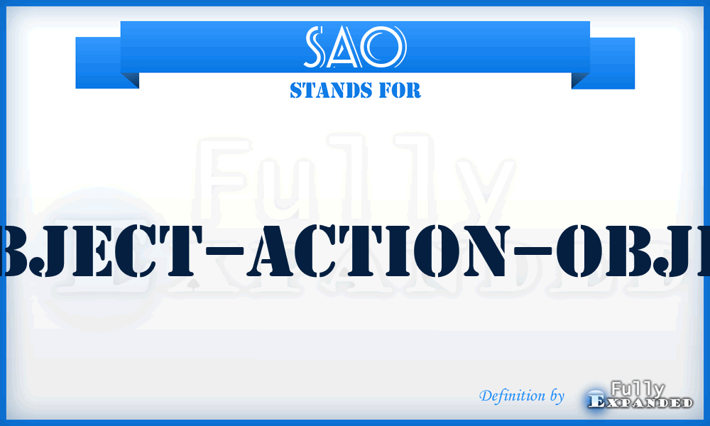 SAO - subject–action–object