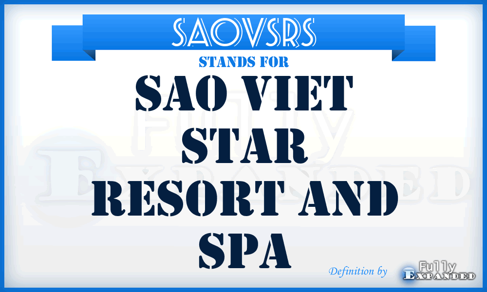 SAOVSRS - SAO Viet Star Resort and Spa