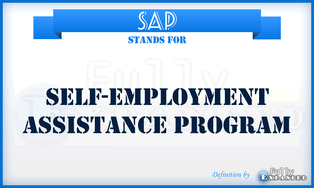 SAP - Self-Employment Assistance Program