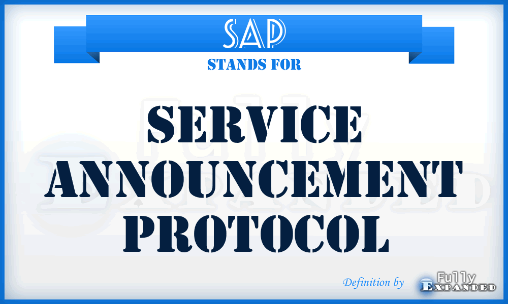 SAP - Service Announcement Protocol