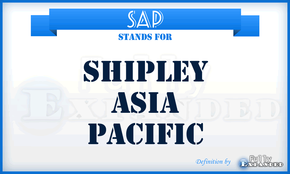 SAP - Shipley Asia Pacific