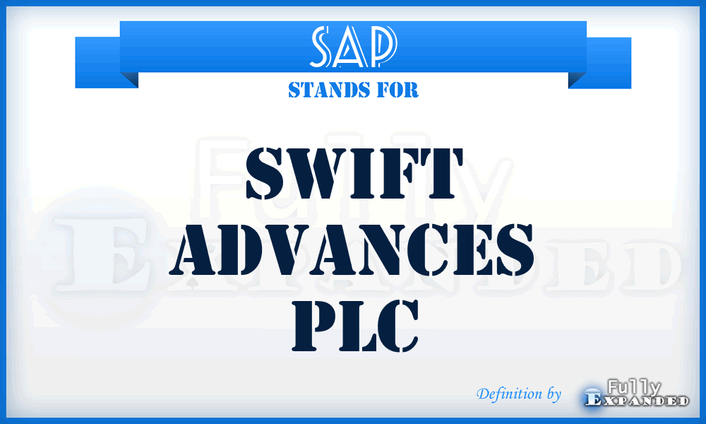 SAP - Swift Advances PLC