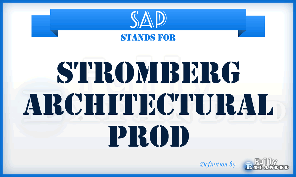 sap-stromberg-architectural-prod-meaning-definition