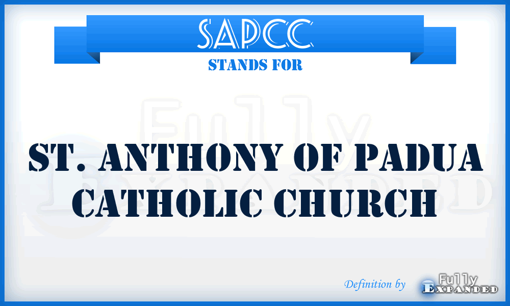 SAPCC - St. Anthony of Padua Catholic Church