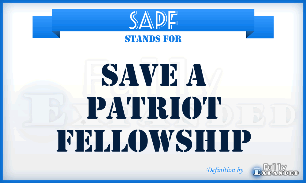 SAPF - Save A Patriot Fellowship