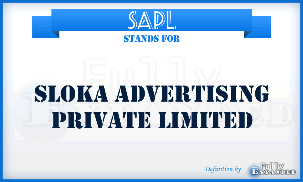 SAPL - Sloka Advertising Private Limited