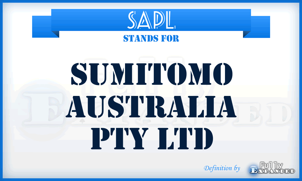 SAPL - Sumitomo Australia Pty Ltd