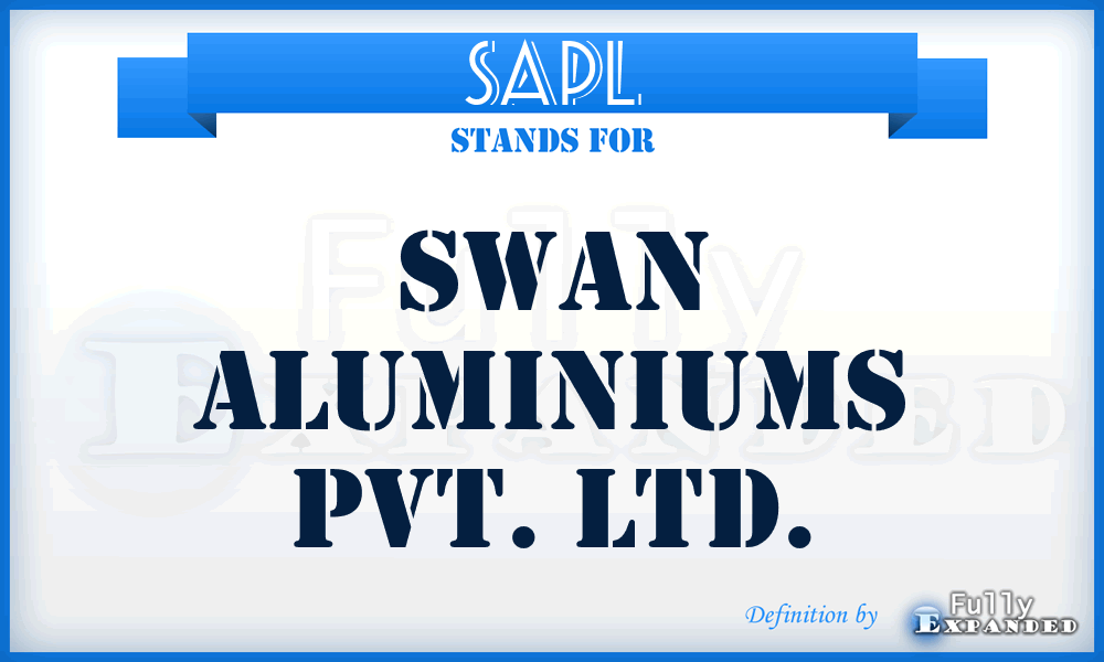 SAPL - Swan Aluminiums Pvt. Ltd.