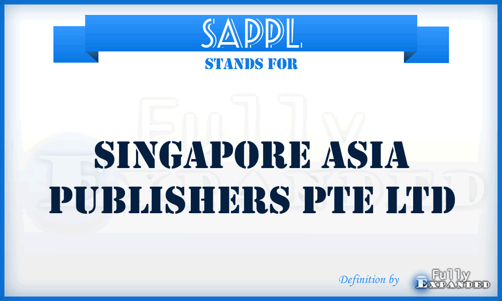 SAPPL - Singapore Asia Publishers Pte Ltd