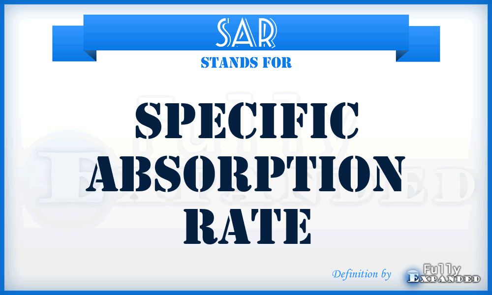 SAR - specific absorption rate
